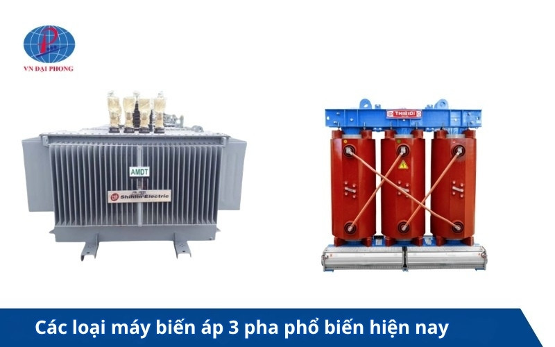 Các loại máy biến áp 3 pha phổ biến hiện nay